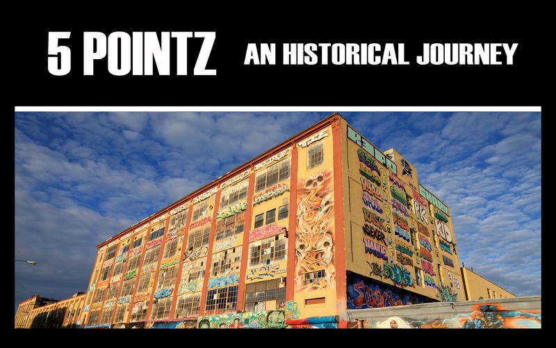 5 pointz an historical journey